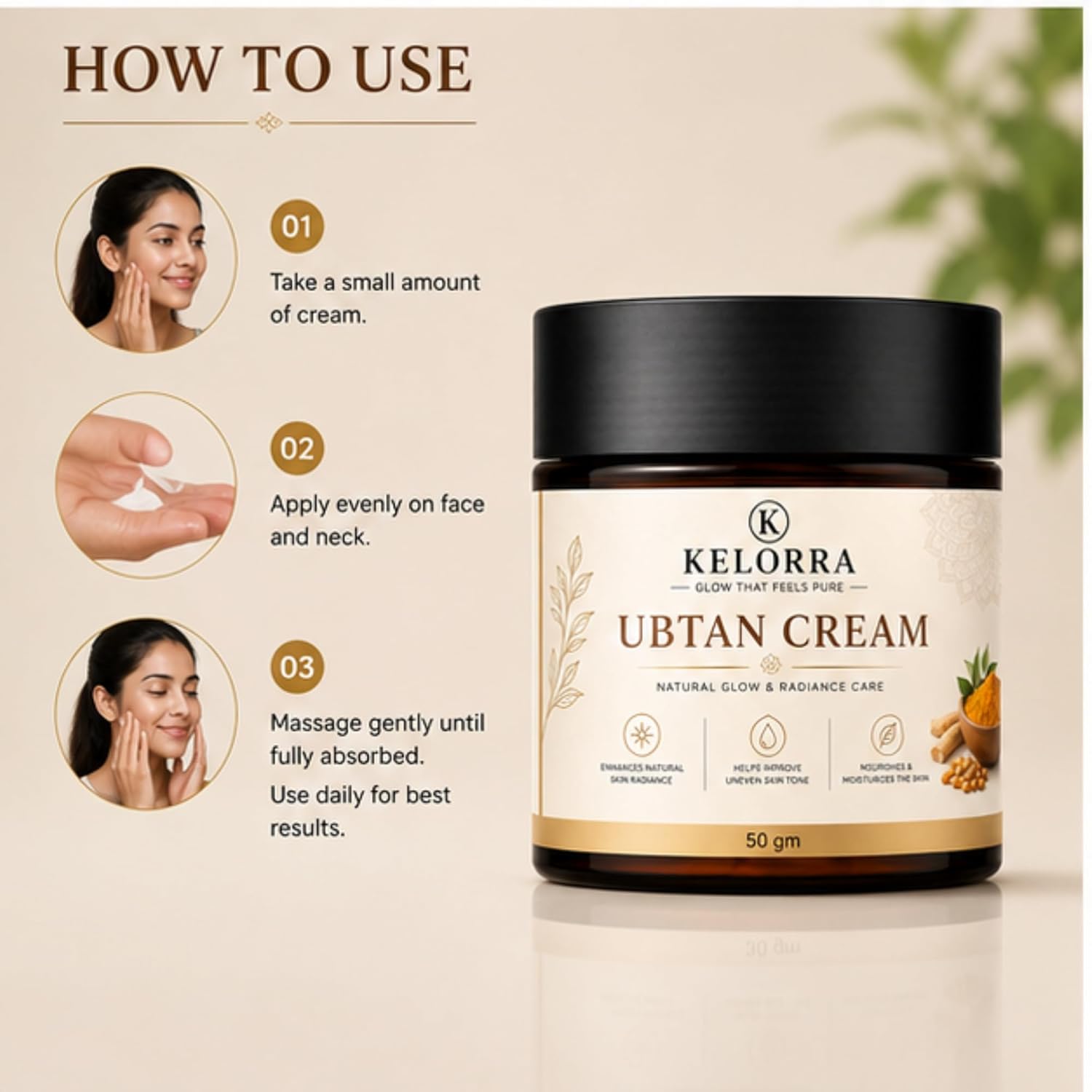 Kelorra Ubtan Cream | Daily Moisturizing Face Cream for Natural Glow & Radiance Care | Lightweight Nourishing Cream for All Skin Types | Hydrating & Smooth Skin Care Formula | 50 gm