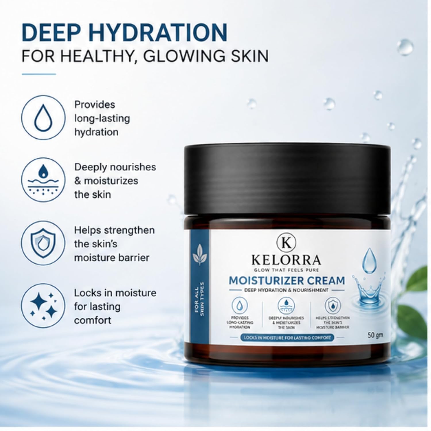 Kelorra Moisturizer Cream | Daily Face Moisturizing Cream for All Skin Types | Lightweight Hydration Cream | Smooth & Non-Greasy Formula | Face Care Cream | 50 gm